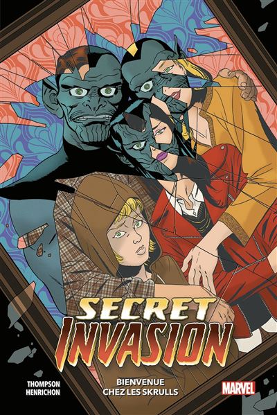 Secret Invasion - Bienvenue Chez Les Skrulls