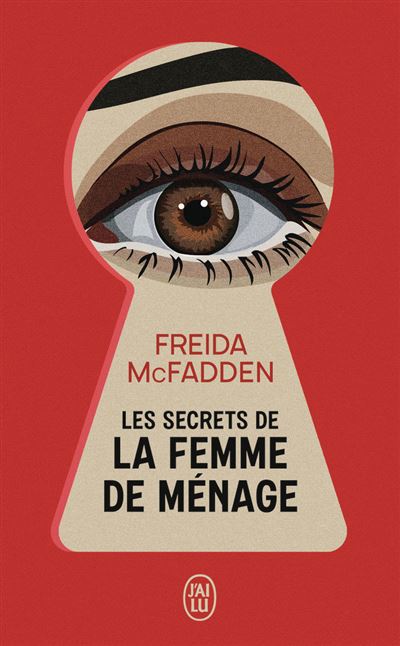 La Femme De Ménage - : Les secrets de la femme de ménage