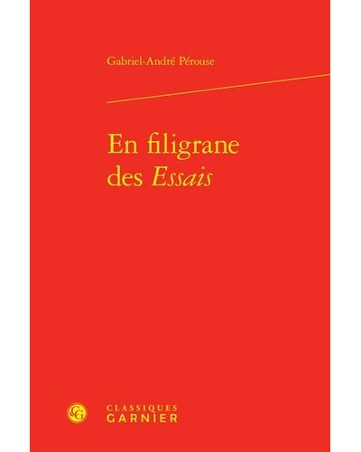 En filigrane des essais