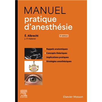 Manuel pratique d'anesthésie - 1