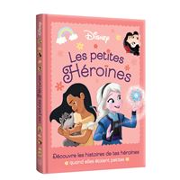 Disney Princesses -  : DISNEY PRINCESSES - Les Petites Héroïnes