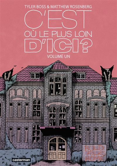 C'est où, le plus loin d'ici ? (Tome 1) -  Tyler Boss - Casterman - ebook (ePub illustré) - Bande dessinée