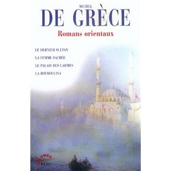 Romans orientaux - 1
