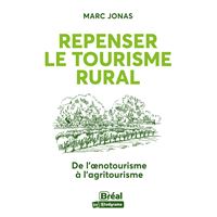 Repenser le tourisme rural