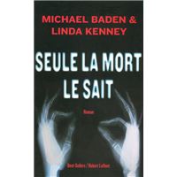 Seule la mort le sait