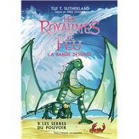 Les Royaumes de feu en bande dessinée - 9 Les Serres du pouvoir