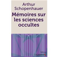 Mémoires sur les sciences occultes