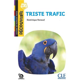 Découverte Triste Traffic Niveau B1 2è éd. - Broché - Dominique Renaud ...