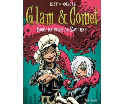 Glam et Comet - Tome 02