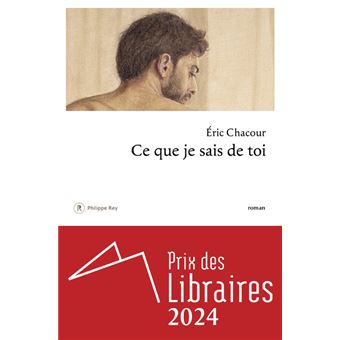 Ce que je sais de toi