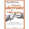 L'histoire aberrante de l'alimentation