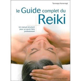 Le guide complet du Reiki - 1