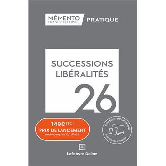Mémento Successions Libéralités 2026