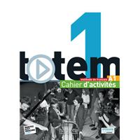 Totem 1 - Cahier d'activités (A1)