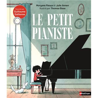 Le petit pianiste | Raoux, Morgane. Auteur