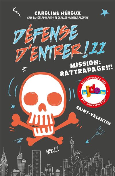 Défense d'entrer! T11 - Caroline Héroux - broché