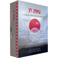 Yi Jing, l'oracle des transformations