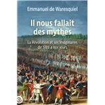 Il Nous Fallait Des Mythes