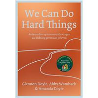 We Can Do Hard Things