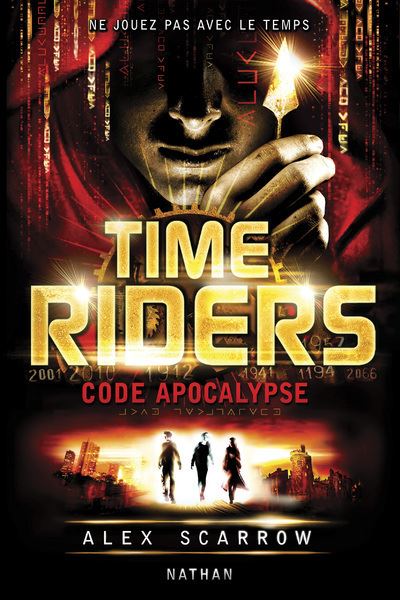 Présentation Vidéo - Time Riders, Code apocalypse, T3
