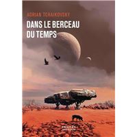 Dans le berceau du temps