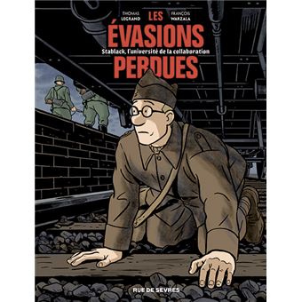 Les Évasions perdues - Stablack, l'université de la collaboration - 1