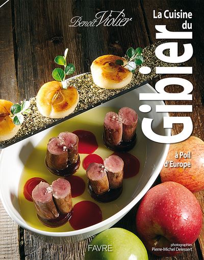 La cuisine du gibier &agrave; poil d'Europe
