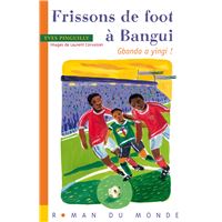 Frissons de foot a bangui