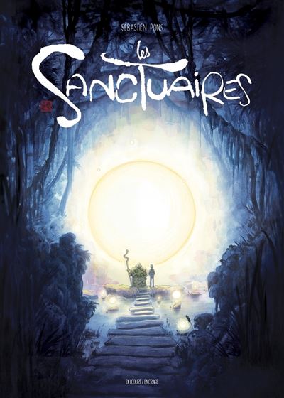 Les Sanctuaires (Sébastien Pons) Les Sanctuaires (Sébastien Pons)