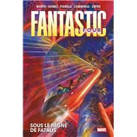 Fantastic Four T03 : Sous le règne de Fatalis