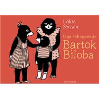 Une échappée de Bartok Biloba