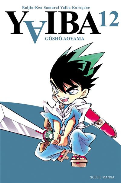 Yaiba - 12. Tome 12