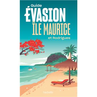 Île Maurice et Rodrigues Guide Evasion - 1