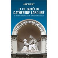 La vie cachée de Catherine Labouré