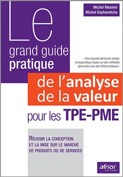Le grand guide pratique de l'analyse de la valeur pour l