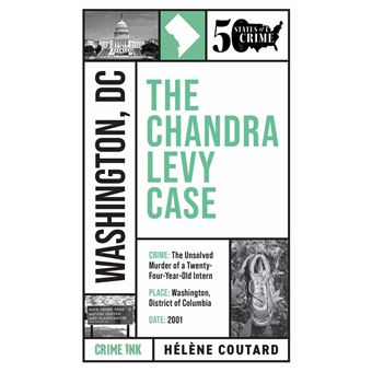 The Chandra Levy Case - 1