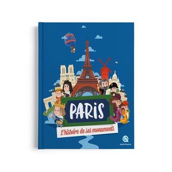 Paris l'histoire de ses monuments - 1