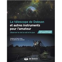Le télescope de Dobson et autres instruments pour l'amateur