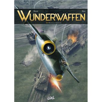 Wunderwaffen - Nouveaux prédateurs : Wunderwaffen T23 - Nouveaux prédateurs