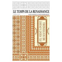 Le temps de la renaissance