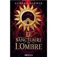 Le sanctuaire de l'ombre