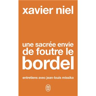 Une sacrée envie de foutre le bordel - 1