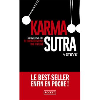 Karma sutra - Transforme-toi, tu transformeras ton histoire - 1