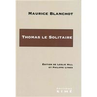 Thomas le solitaire