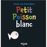 Petit Poisson blanc