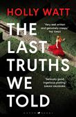 THE LAST TRUTHS WE TOLD