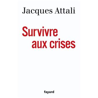 Survivre aux crises - 1