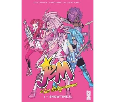 Jem & les Hologrammes - Tome 01