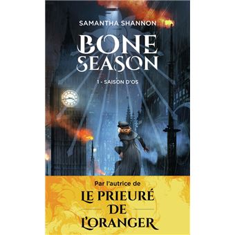 The Bone Season - The Bone Season, Saison d'os T1 - 1