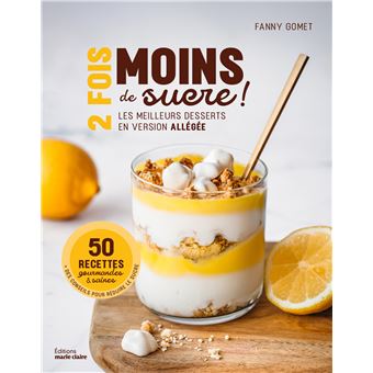 2 fois moins de sucre !